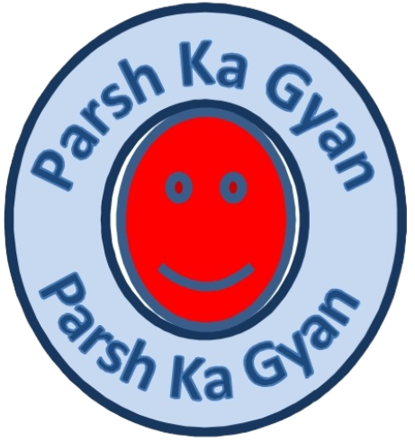 Parsh Ka Gyan